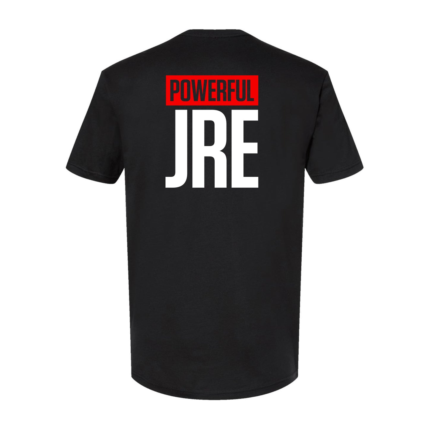 Powerful JRE Tee